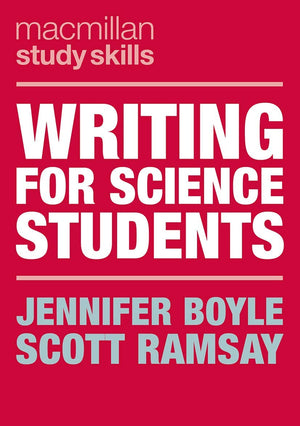 Writing for Science Students (Bloomsbury Study Skills, 39),Used