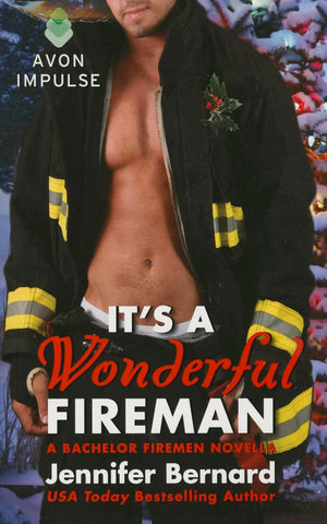 It's a Wonderful Fireman: A Bachelor Firemen Novella (A Bachelor Fireman Novella, 3),Used