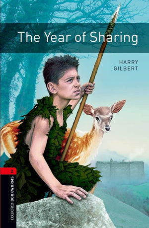 Oxford Bookworms Library: The Year Of Sharing: Level 2: 700Word Vocabulary (Oxford Bookworms Library Fantasy & Horror Series St,Used