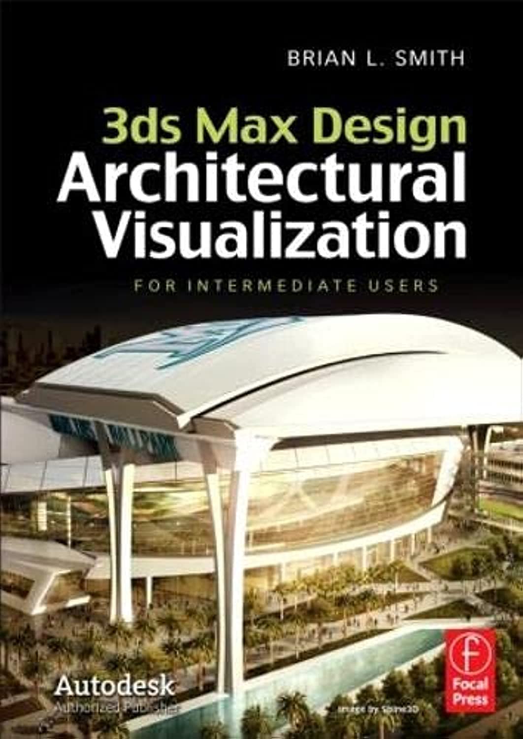 3ds Max Design Architectural Visualization: For Intermediate Users,Used