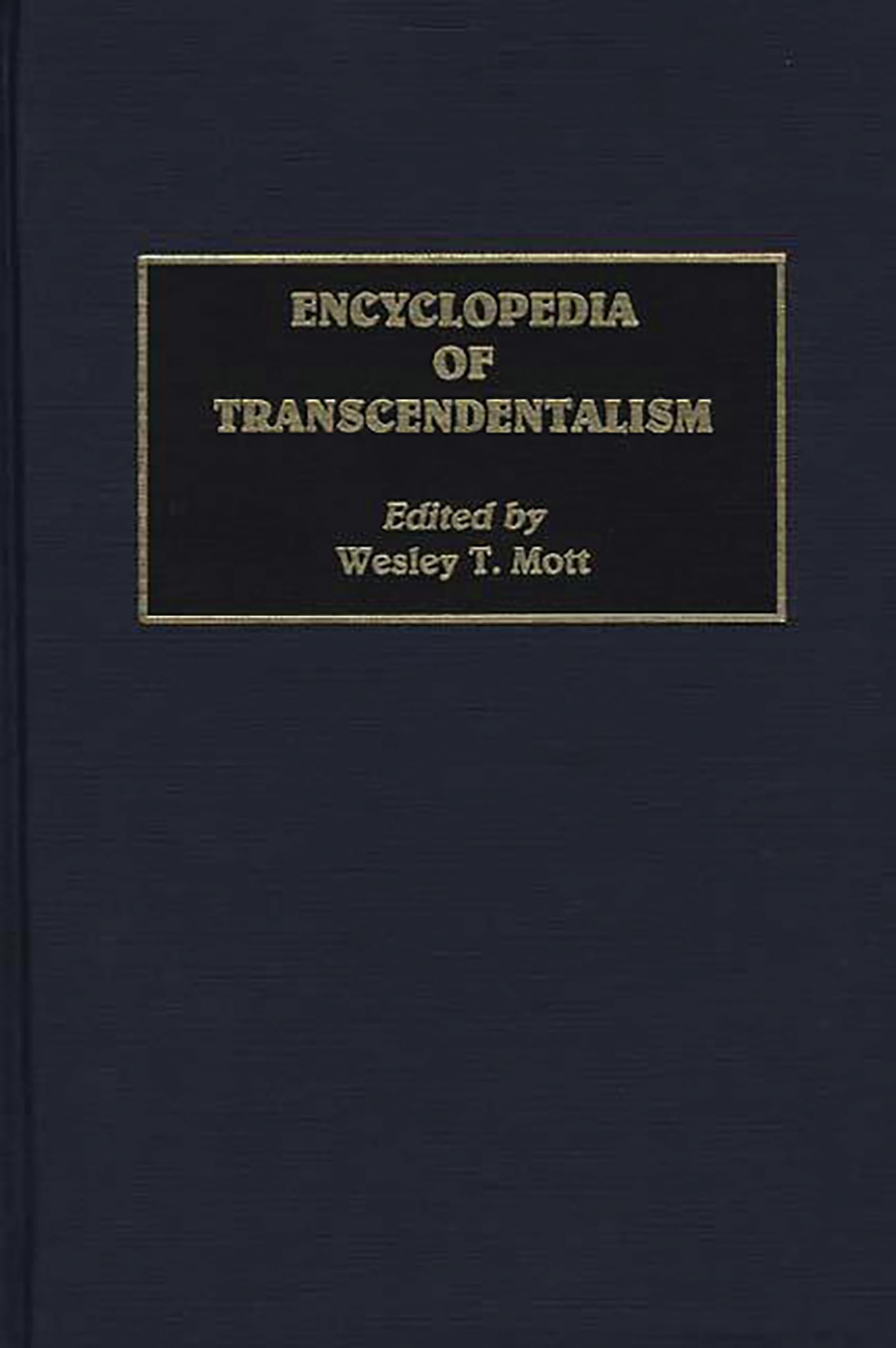 Encyclopedia of Transcendentalism,Used