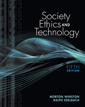 Society, Ethics, and Technology, Update Edition,Used
