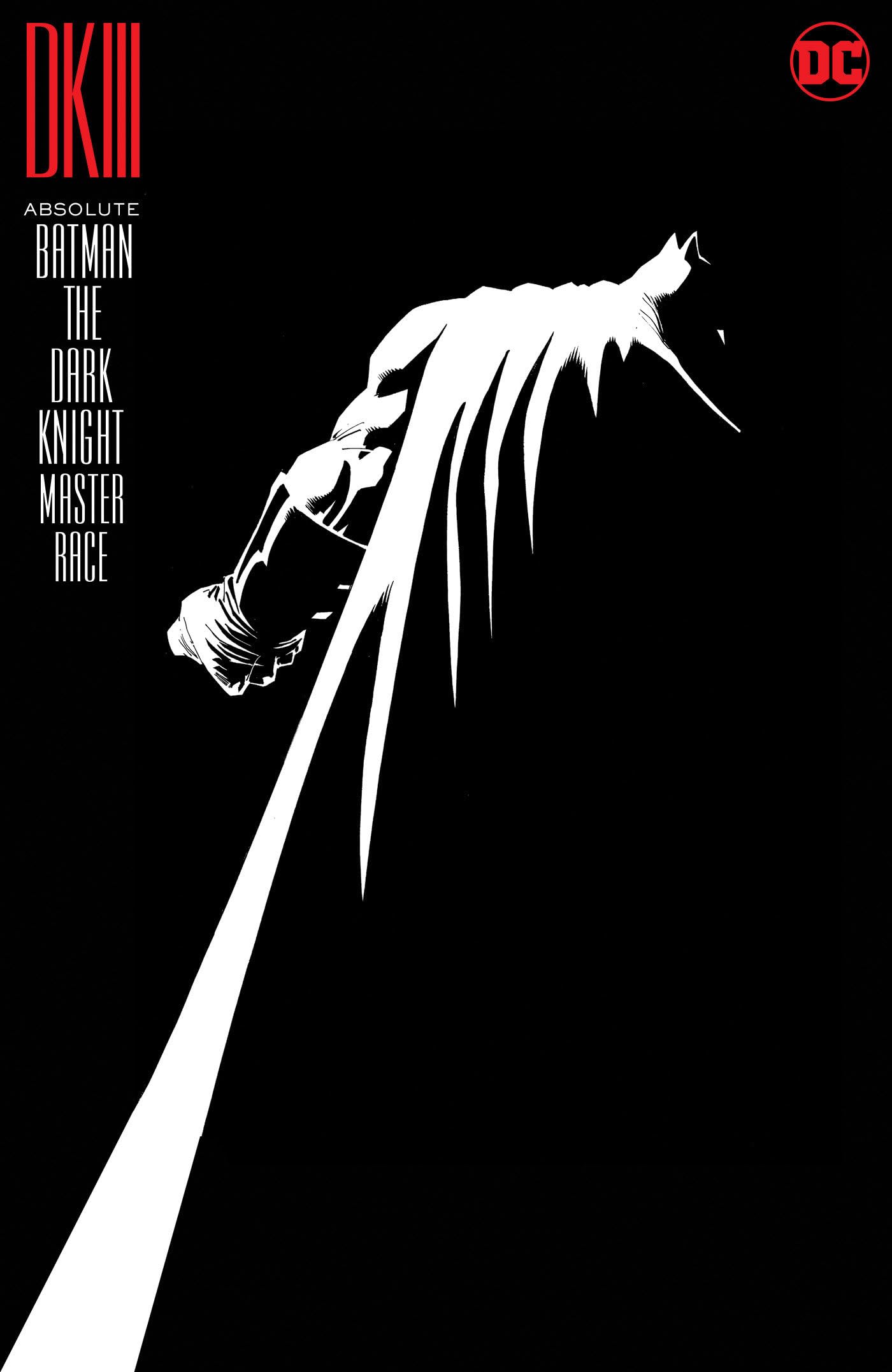 Absolute Batman: The Dark Knight: the Master Race,New