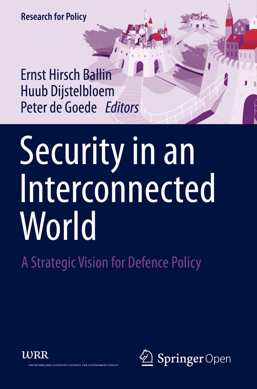 Security in an Interconnected World: A Strategic Vision for Defence Policy (Research for Policy),Used