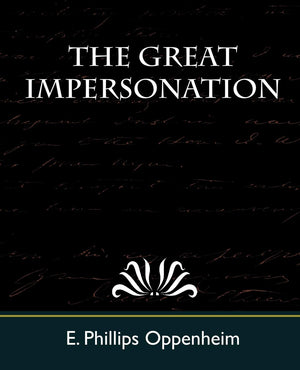 The Great Impersonation,Used