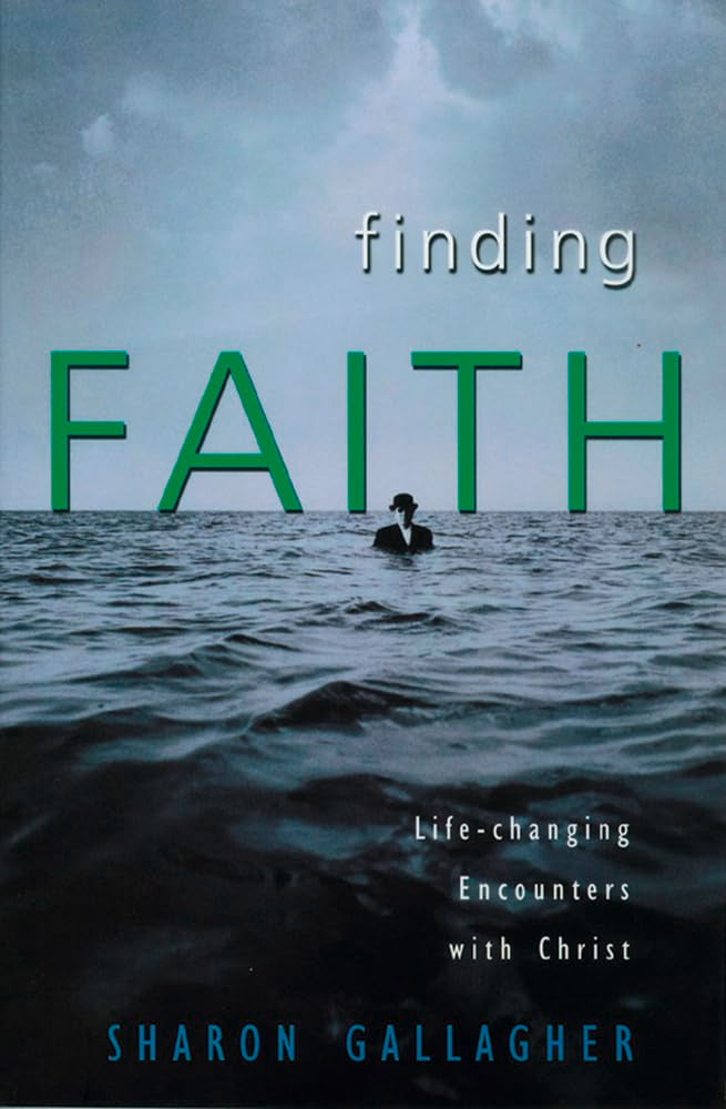 Finding Faith: LifeChanging Encounters with Christ,Used