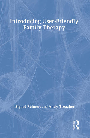 Introducing UserFriendly Family Therapy,Used