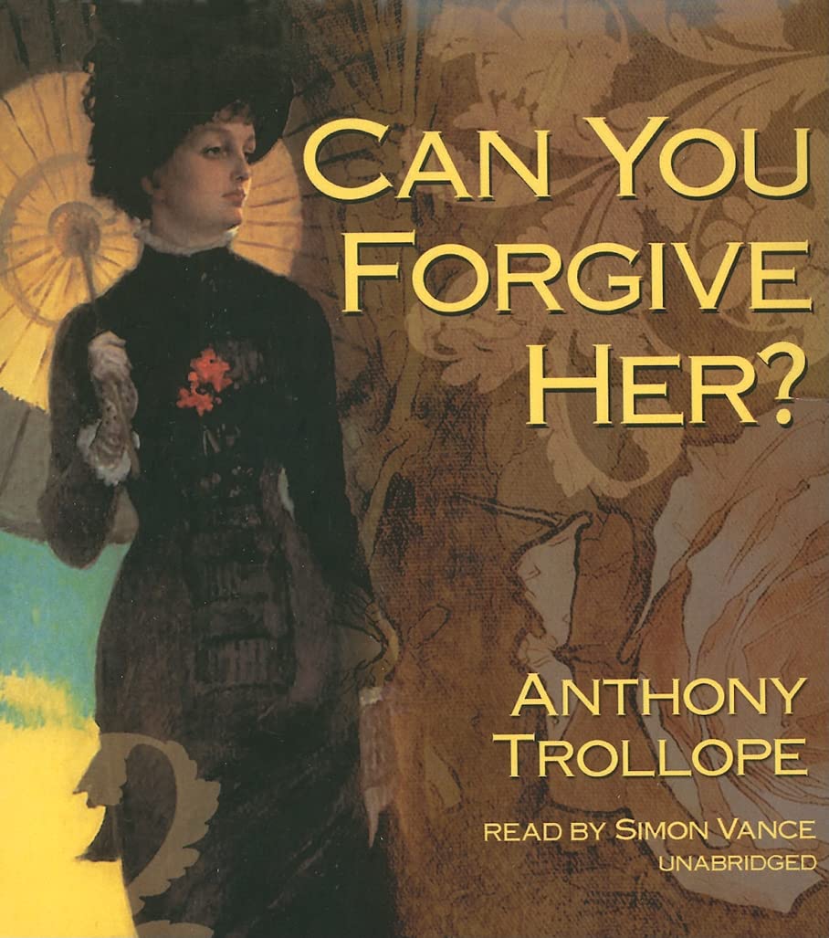 Can You Forgive Her? (Palliser Novels, Book 1) (Palliser Novels (Audio)),Used