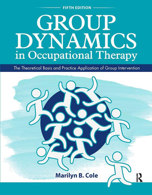 Group Dynamics in Occupational Therapy