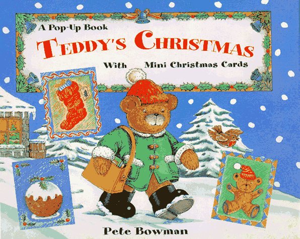 Teddy'S Christmas: A Popup Book With Mini Christmas Cards