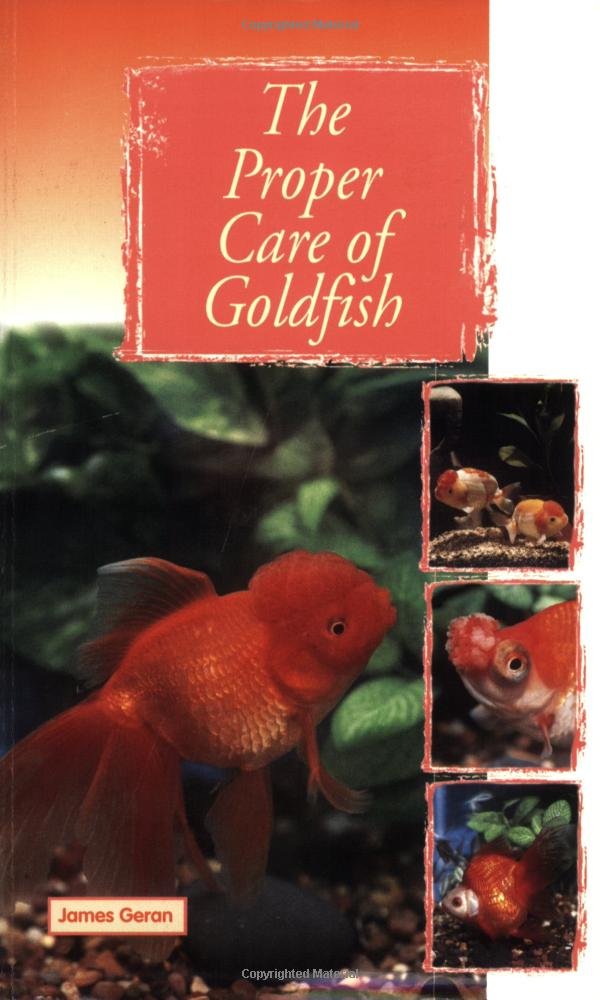 The Proper Care of Goldfish,Used