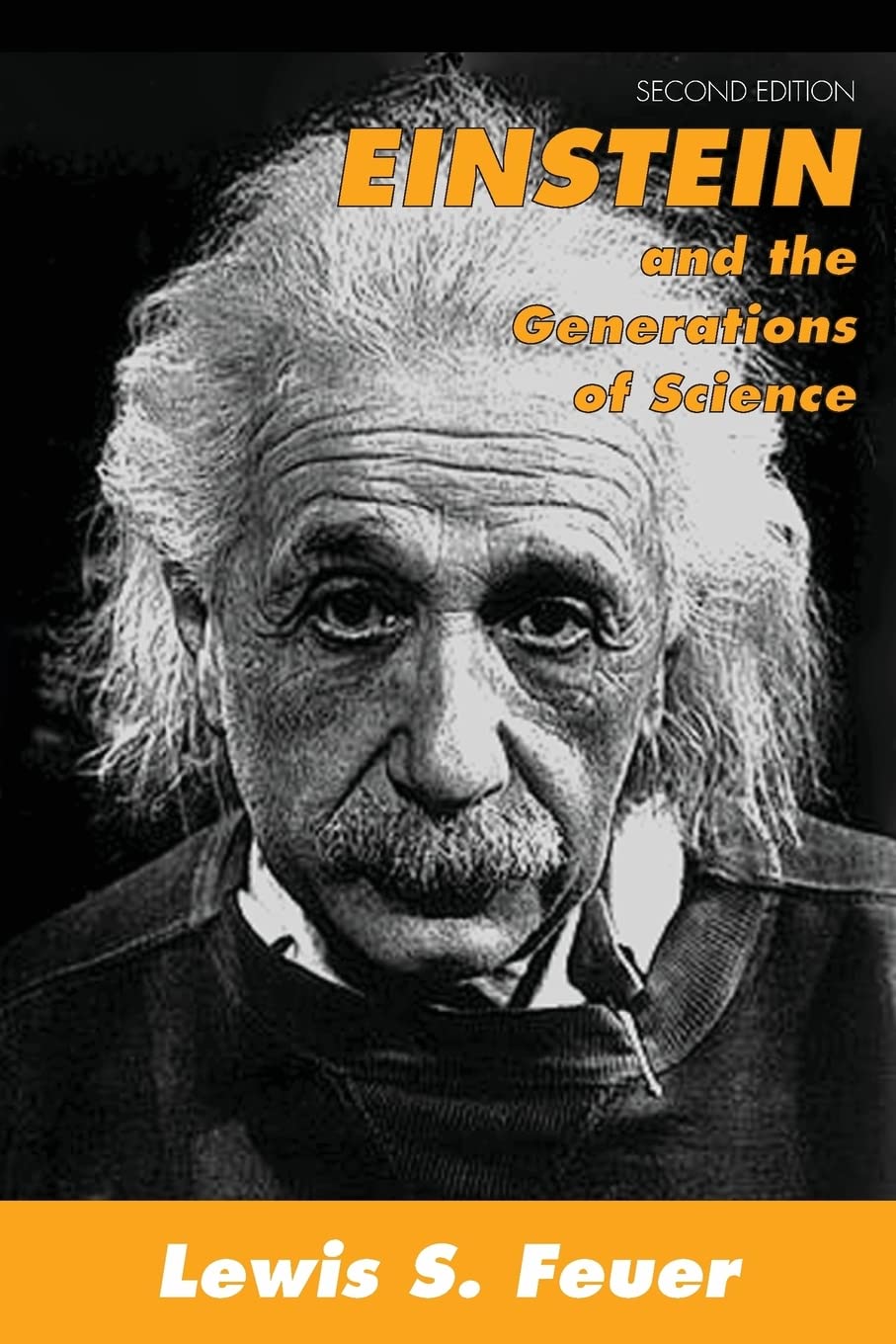 Einstein and the Generations of Science: Max Weber, Antonio Gramsci, and the FinDeSiecle Debate on Social Order,New