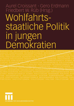 Wohlfahrtsstaatliche Politik in jungen Demokratien (German Edition),Used