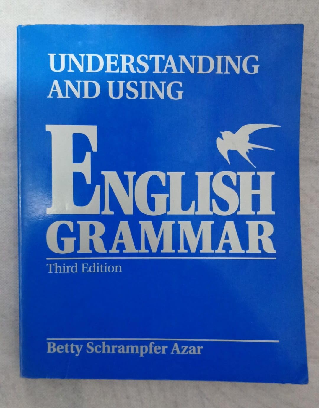 Understanding and Using English Grammar (Third Edition) (Full Student Edition without Answer Key),New