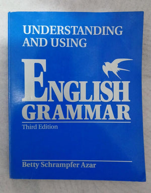 Understanding and Using English Grammar (Third Edition) (Full Student Edition without Answer Key),New