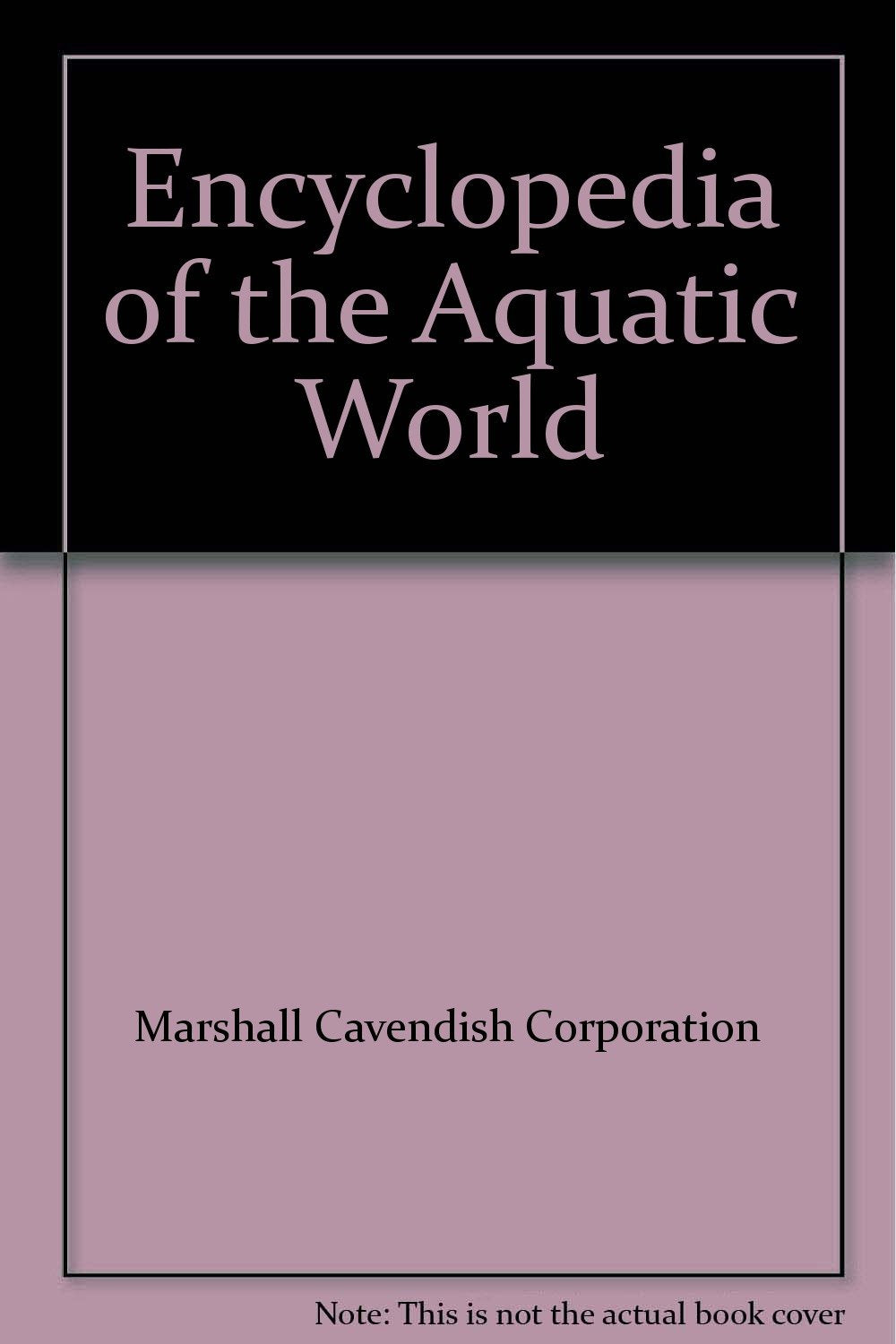 Encyclopedia of the Aquatic World (001),Used