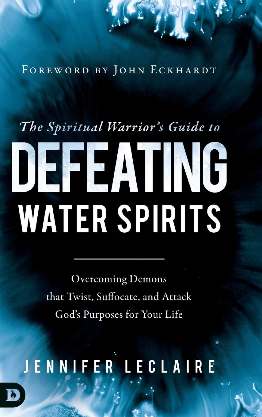 The Spiritual Warrior's Guide to Defeating Water Spirits,Used