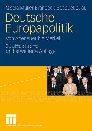 Deutsche Europapolitik: Von Adenauer Bis Merkel (German Edition),Used