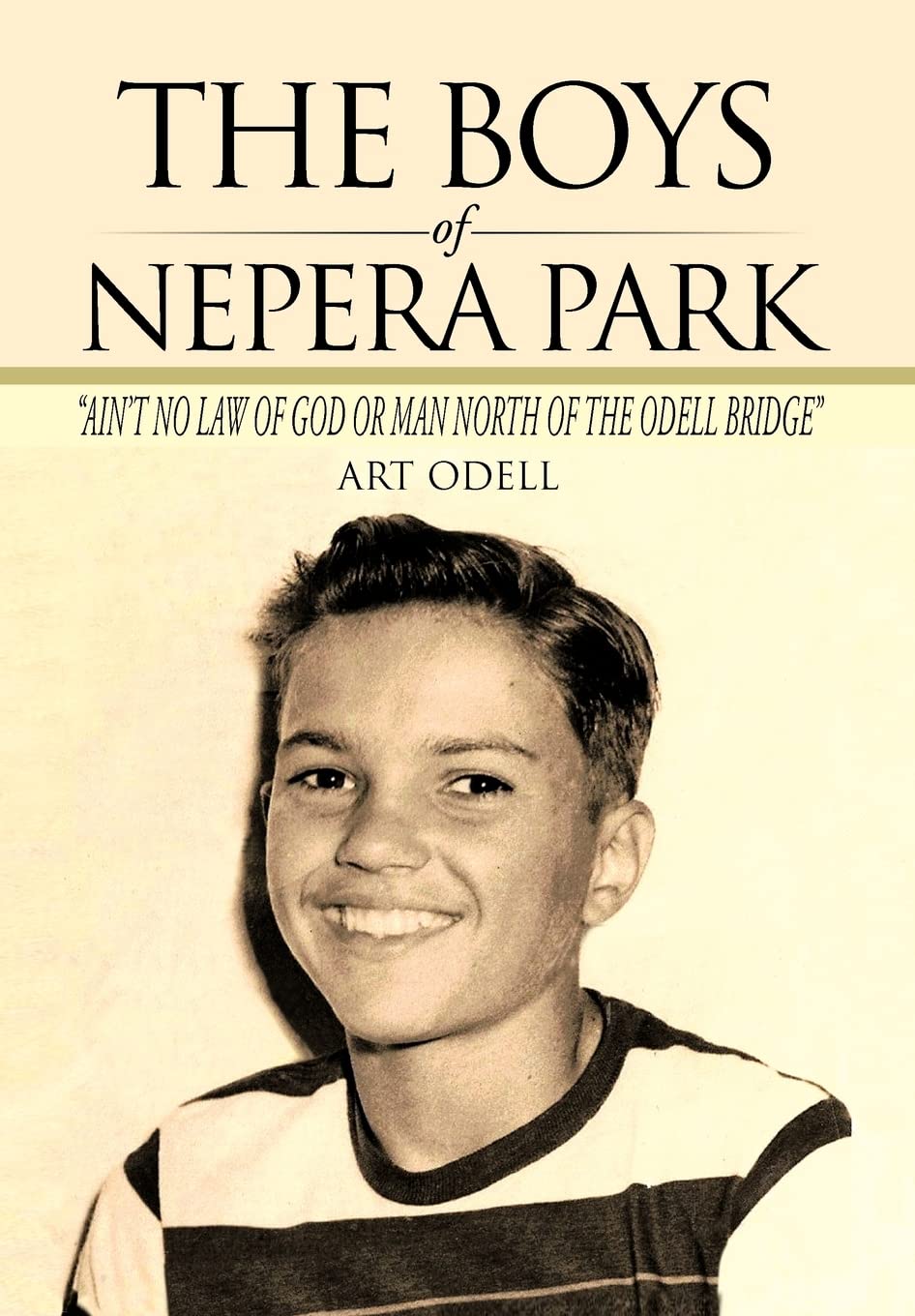 The Boys Of Nepera Park: Ain'T No Law Of God Or Man North Of The Odell Bridge,Used