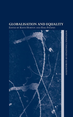 Globalisation and Equality (Challenges of Globalisation),New
