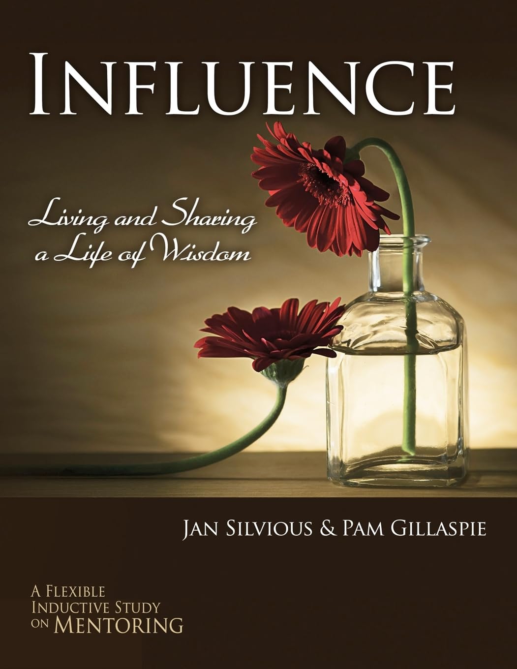 Influence  Living and Sharing a Life of Wisdom,Used