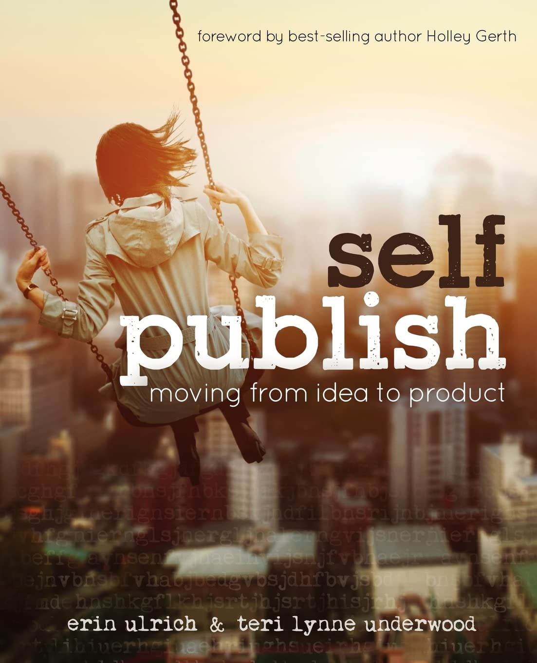 Selfpublish: Moving From Idea To Product,Used