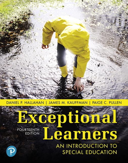 Exceptional Learners: An Introduction To Special Education
