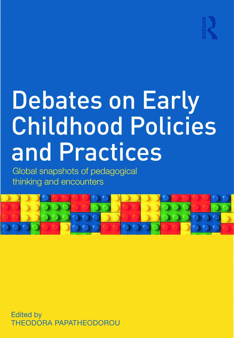 Debates on Early Childhood Policies and Practices,Used