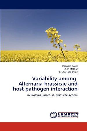 Variability among Alternaria brassicae and hostpathogen interaction: in Brassica juncea A. brassicae system,Used