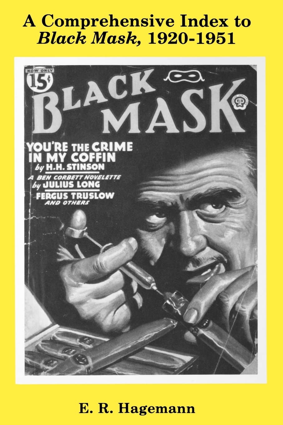 A Comprehensive Index to Black Mask, 19201951,Used