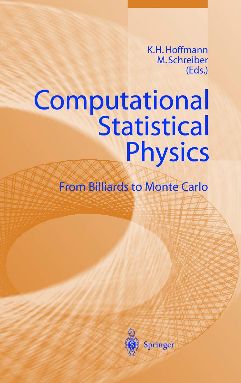 Computational Statistical Physics: From Billards to Monte Carlo,New