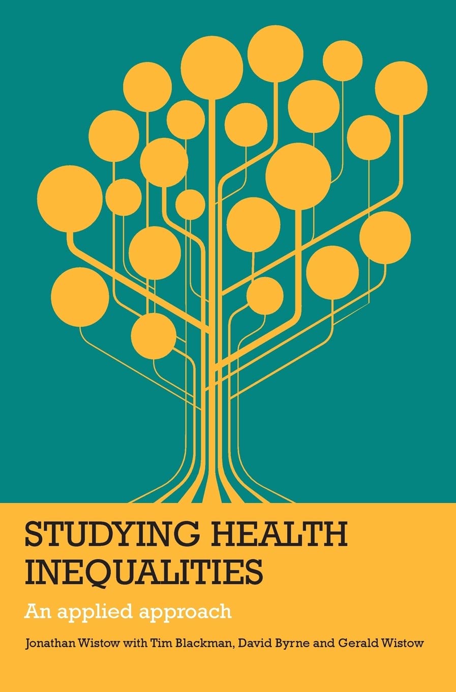 Studying Health Inequalities: An Applied Approach (Evidence for Public Health Practice),Used