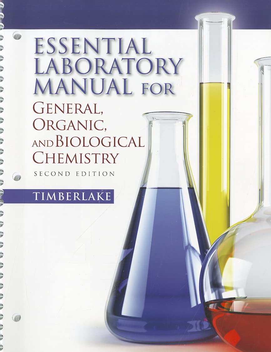 Essential Laboratory Manual for General, Organic and Biological Chemistry,New