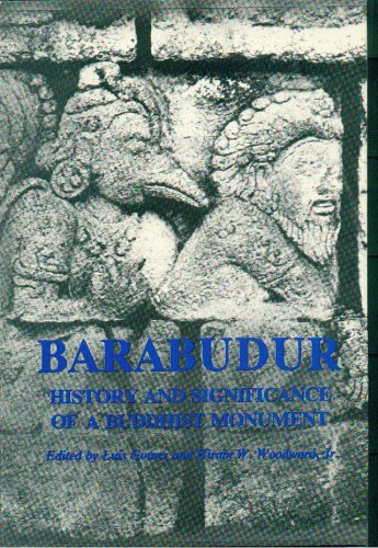 Barabudur: History And Significance Of A Buddhist Monument. Ed By Luis O. Gomez. Based On Conf Held May 1974 At The University O