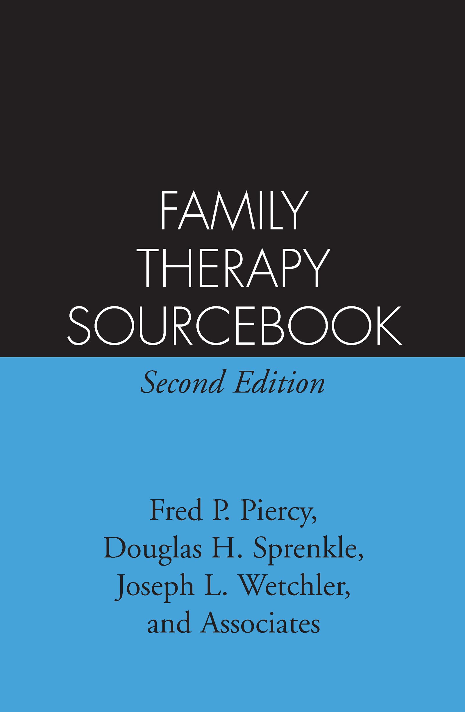 Family Therapy Sourcebook: Second Edition,Used