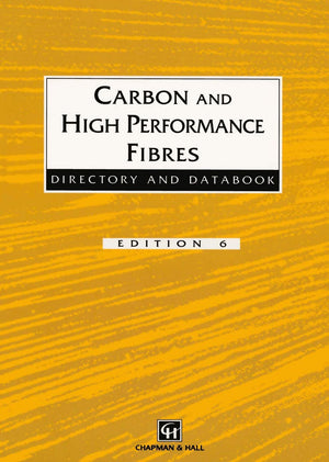 Carbon And High Performance Fibres Directory And Databook,New