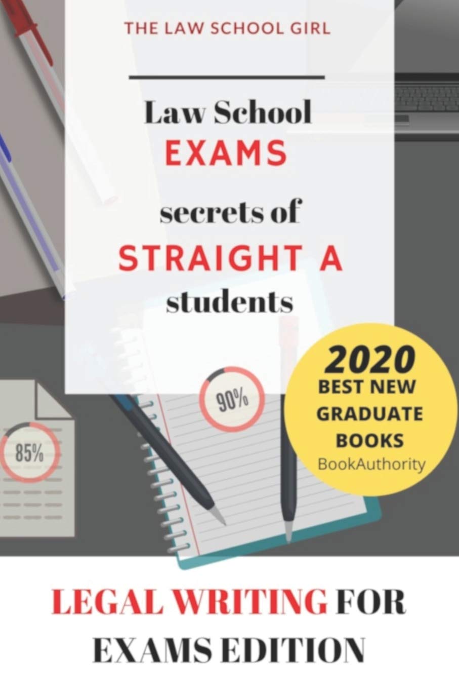 Law School Exams: secrets of straight A students: Legal Writing for Exams Edition (Straight A Law Student),Used