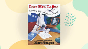 Dear Mrs. LaRue (Letters from Obedience School),Used