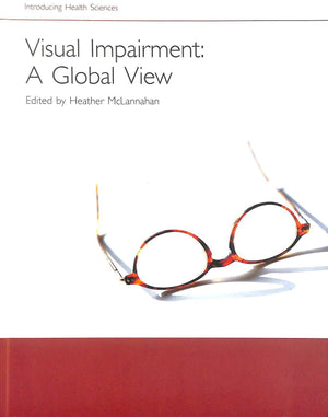 Visual ImpairmentA Global View (Introducing Health Science),Used