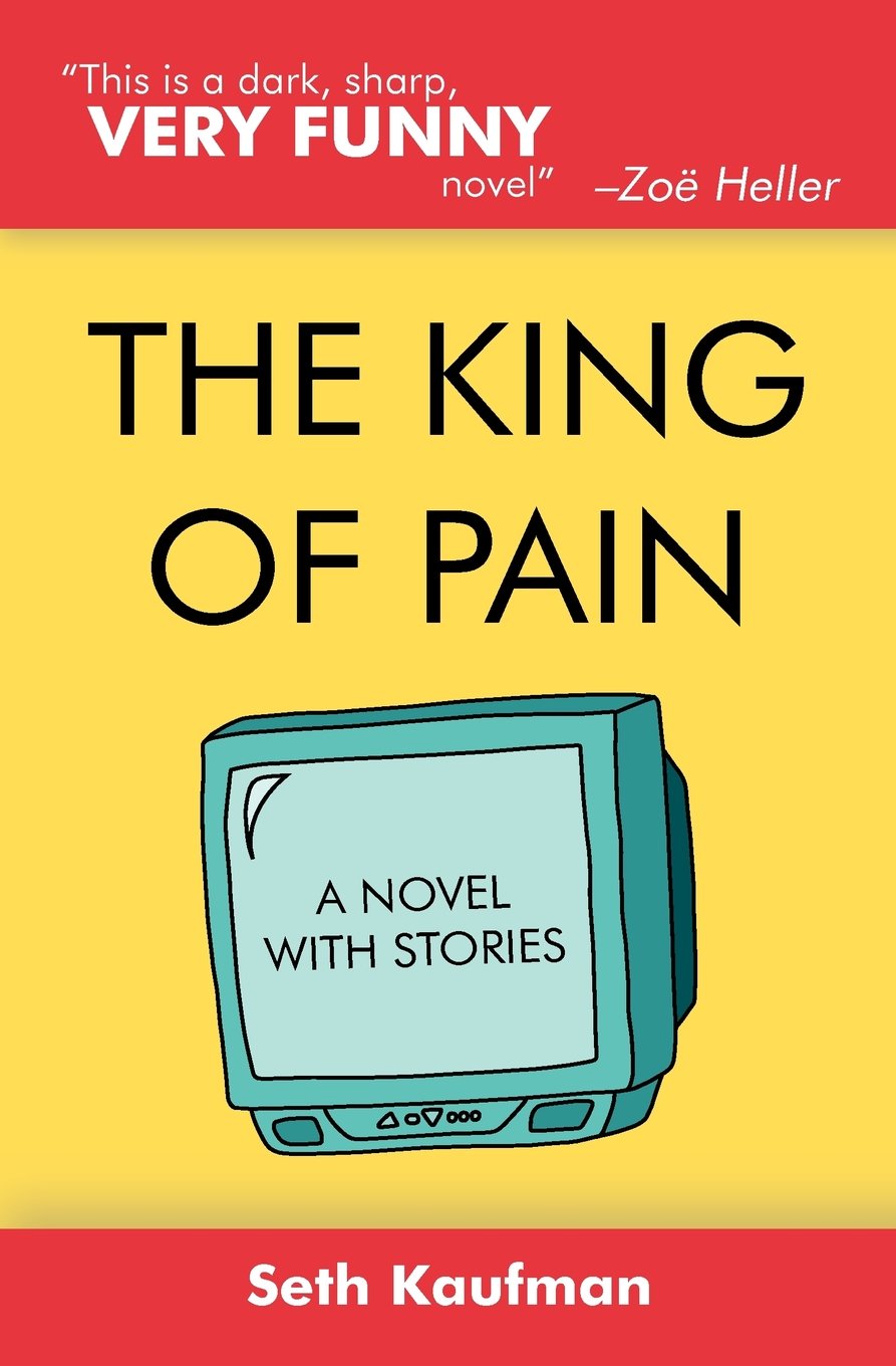 The King of Pain: A Novel with Stories,Used