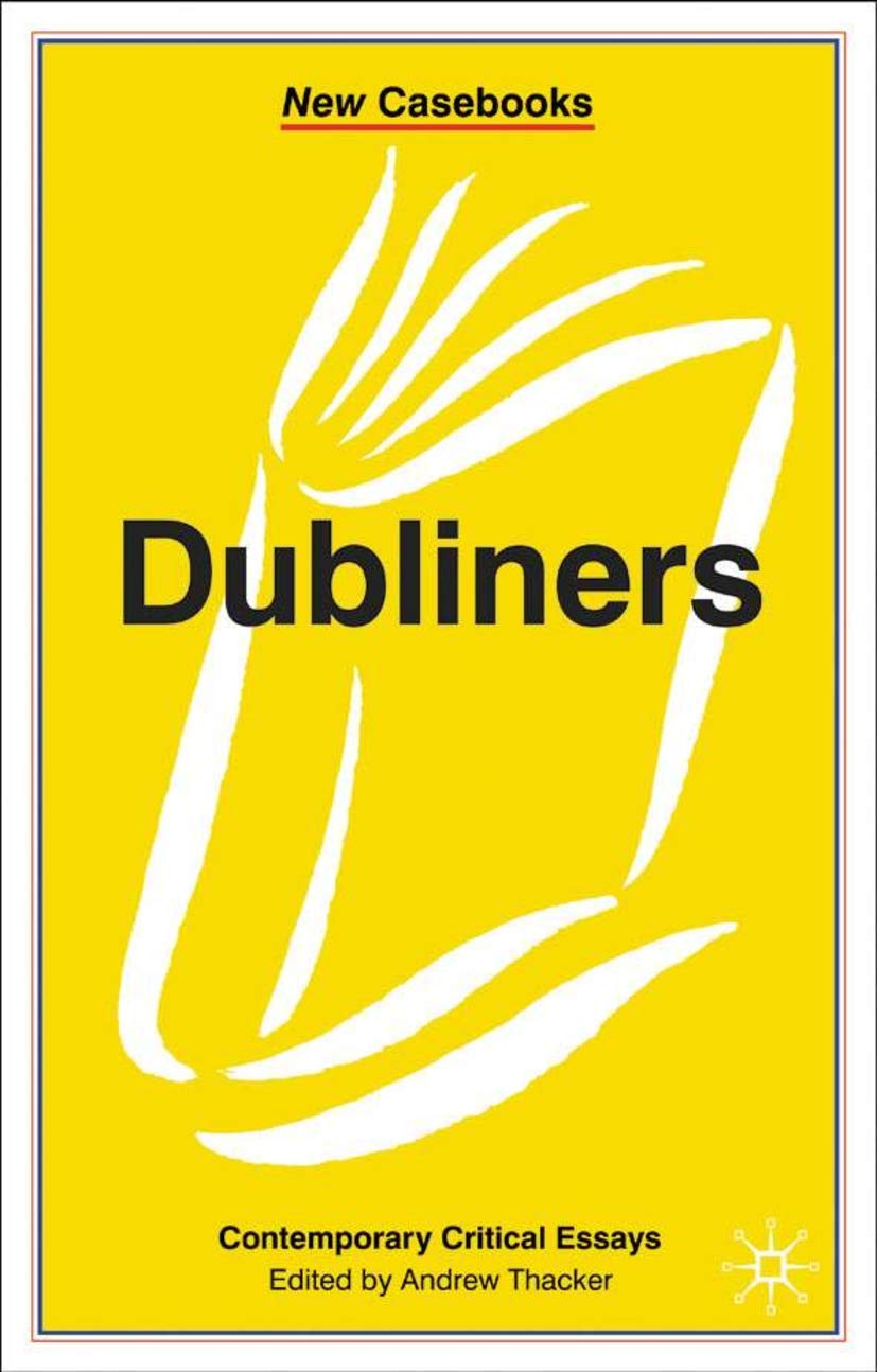 Dubliners (New Casebooks, 68),Used