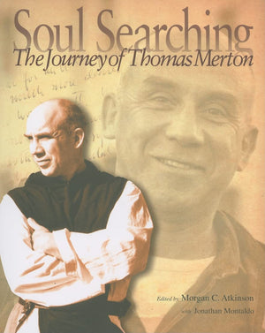 Soul Searching: The Journey Of Thomas Merton,Used