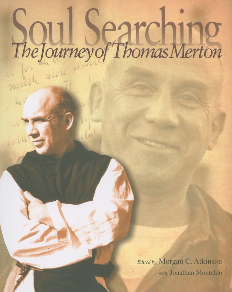 Soul Searching: The Journey Of Thomas Merton,Used