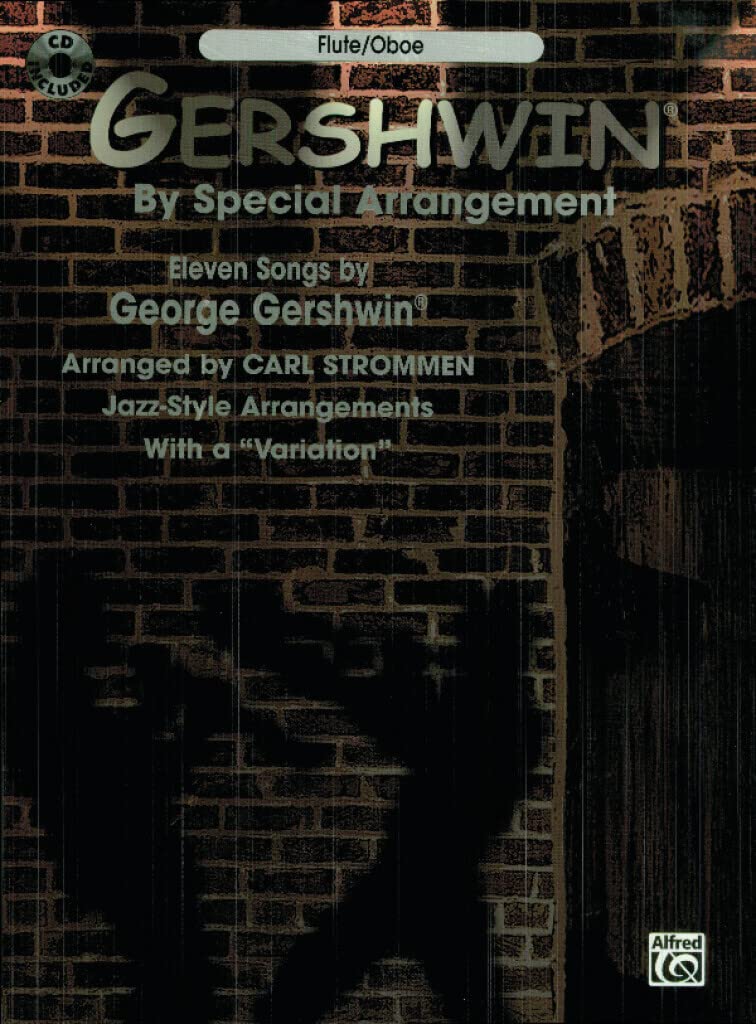 Gershwin By Special Arrangement (Jazzstyle Arrangements With A Variation')': Flute / Oboe, Book & Cd,New