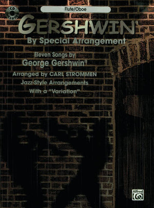 Gershwin by Special Arrangement (JazzStyle Arrangements with a Variation')': Flute / Oboe, Book & CD,Used