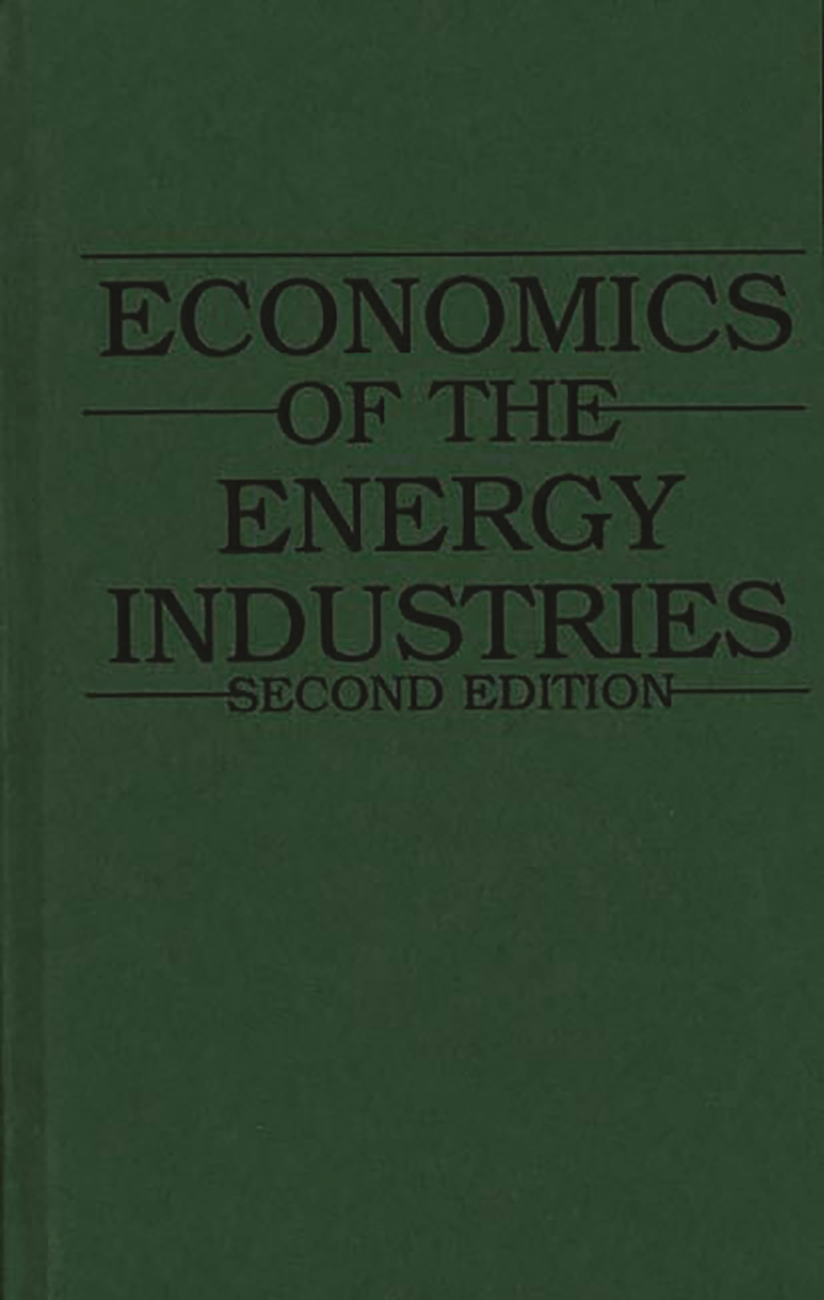 Economics of the Energy Industries,Used