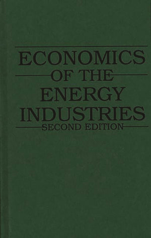 Economics of the Energy Industries,Used