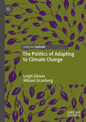 The Politics of Adapting to Climate Change,Used