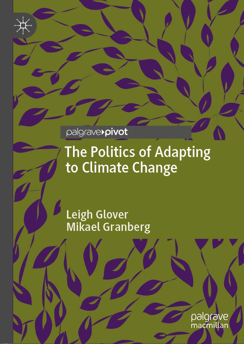 The Politics of Adapting to Climate Change,Used