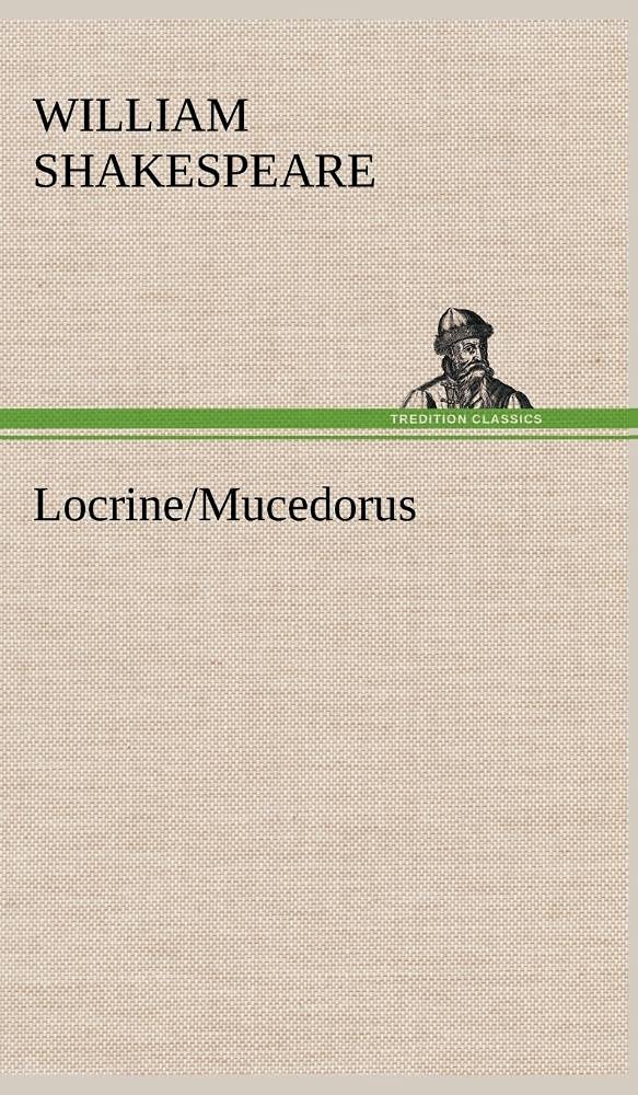 Locrine/Mucedorus,Used